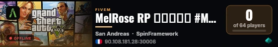 MelRose RP ▬▬▬↭🡺 #MEILLEUR↭SERVEUR 🡸↭ live status badge