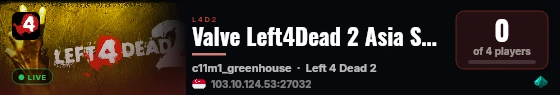 Valve Left4Dead 2 Asia Server (srcds4030-sgp2.154.18) live status badge