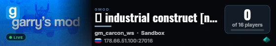 🔷 industrial construct [norules, cslua, e2, sf, propkill] live status badge