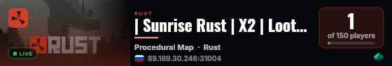 | Sunrise Rust | X2 | Loot+ | live status badge