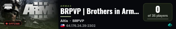 BRPVP | Brothers in Arma | PVP+ | Altis live status badge