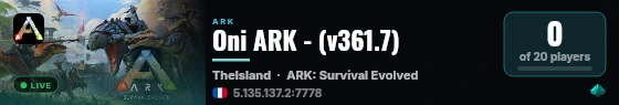 Oni ARK - (v361.7) live status badge