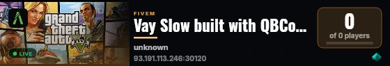 Vay Slow built with QBCore Framework by JericoFx & Kakarot & Hamy! live status badge