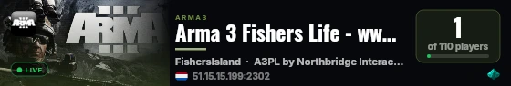 Arma 3 Fishers Life - www.arma3fisherslife.com live status badge