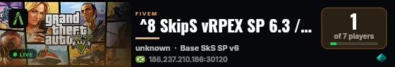  ^8 SkipS vRPEX SP 6.3 / discord.gg/ZzjSfmdaVG live status badge