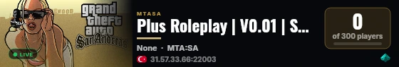 Plus Roleplay | V0.01 | Sesli/Yazılı/Medium/Global/Hard | discord.gg/plusroleplay live status badge