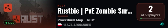 Rustbie | PvE Zombie Survival live status badge
