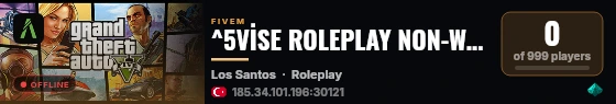 ^5VİSE ROLEPLAY NON-WHITELIST live status badge