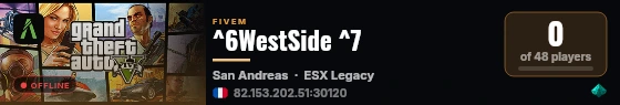^6WestSide ^7 live status badge