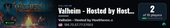 Valheim - Hosted by HostHavoc.com live status badge