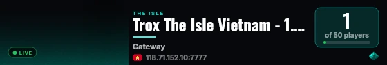 Trox The Isle Vietnam live status badge