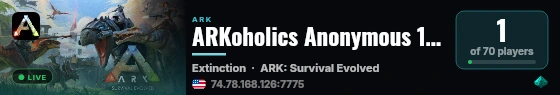 ARKoholics Anonymous 15x PVE NOWIPE (Extinction) - (v361.7) live status badge