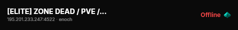 [ELITE] ZONE DEAD / PVE / QUESTS / TRADER ENABLED / SAFE HAVEN # live status badge