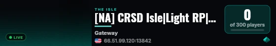 [NA] CRSD Isle|Light RP|Dino Storage|PVP test live status badge