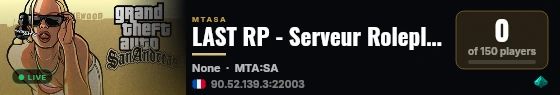 LAST RP - Serveur Roleplay live status badge
