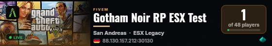 Gotham Noir RP ESX Test live status badge