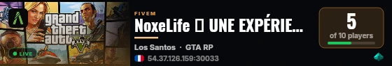 NoxeLife ➜ UNE EXPÉRIENCE INOUBLIABLE live status badge