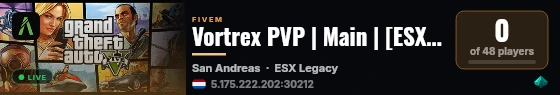 Vortrex PVP | Main | [ESX Legacy] live status badge