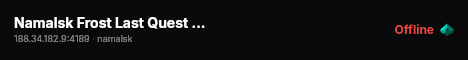 Namalsk Frost Last Quest - High FPS - Group live status badge