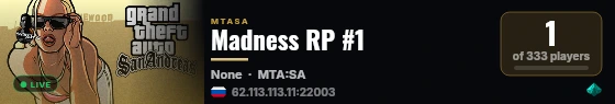 Madness RP #1 live status badge