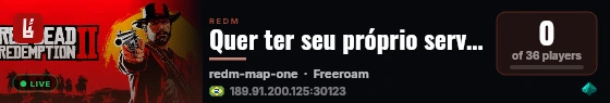 Quer ter seu próprio servidor de RedM? live status badge