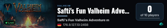 Safti's Fun Valheim Adventure mit Freunden C: live status badge