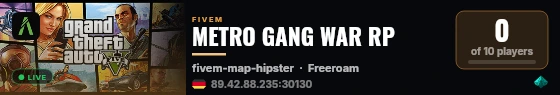 METRO GANG WAR RP live status badge