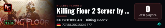 Killing Floor 2 Server by lastsign.de live status badge