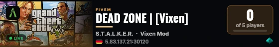 DEAD ZONE | [Vixen] live status badge