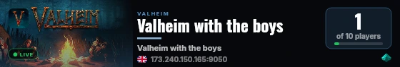 Valheim with the boys live status badge