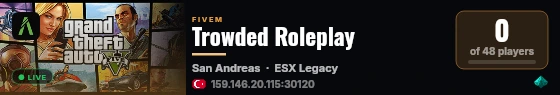 Trowded Roleplay live status badge