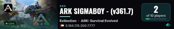 ARK SIGMABOY - (v361.7) live status badge