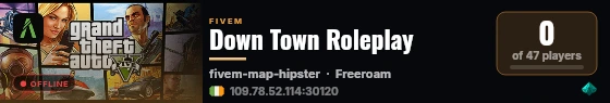 Down Town Roleplay live status badge