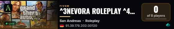 ^3NEVORA ROLEPLAY ^4NEUERÖFFUNG ORGINAL live status badge