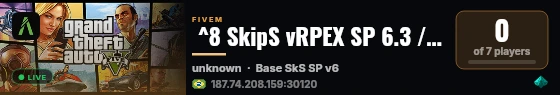  ^8 SkipS vRPEX SP 6.3 / discord.gg/ZzjSfmdaVG live status badge