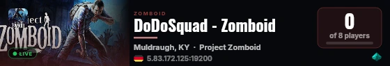 DoDoSquad - Zomboid live status badge