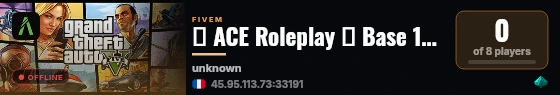 👑 ACE Roleplay ➔ Base 100% Custom | Free Access live status badge