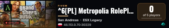 ^6[PL] Metropolia RolePlay WL-ON live status badge