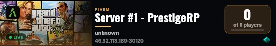 Server #1 - PrestigeRP live status badge
