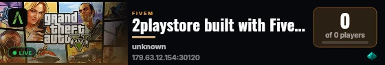 2playstore built with FiveM Basic Server! live status badge