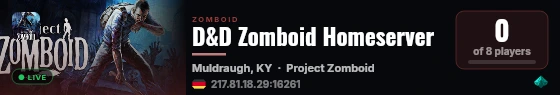 D&D Zomboid Homeserver live status badge