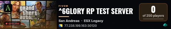 ^6GLORY RP TEST SERVER live status badge