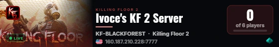 Killing Floor 2 Server live status badge