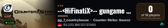 --<HiFinatiX>-- gungame Super Turbo (ger)/Bot Control live status badge