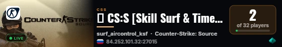 ★ CS:S [Skill Surf & Timer | 100 Tick | Replay Bots] ★ live status badge