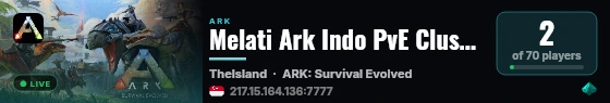 Melati Ark Indo PvE Cluster The Island - (v361.7) live status badge