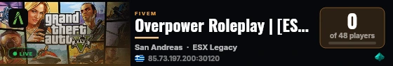 Overpower Roleplay | [ESX Legacy] live status badge