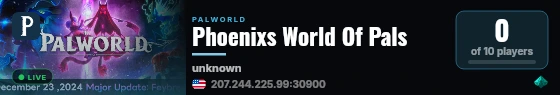 Phoenixs World Of Pals live status badge
