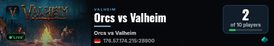 Orcs vs Valheim live status badge