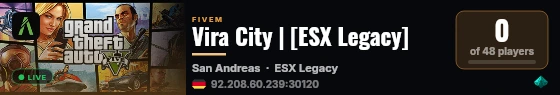Vira City | [ESX Legacy] live status badge